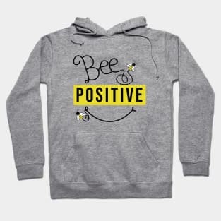 Bee Positive Hoodie